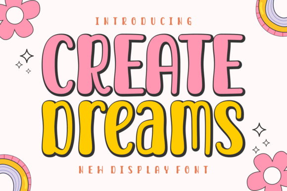 Create Dreams: A Playful Display Typeface for Editorial Design