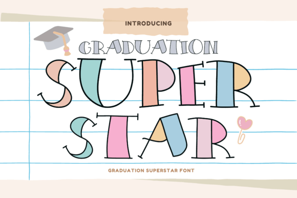 Graduation Superstar: A Playful Typeface for Editorial Design