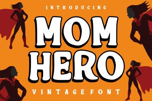 Mom Hero: The Bold Display Typeface for Holiday Campaigns