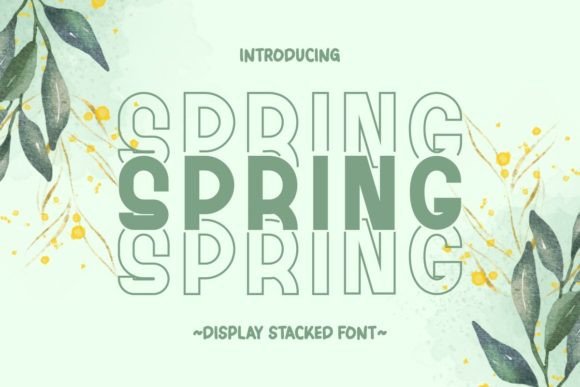 Spring Stacked: A Playful Display Font for Fresh Brand Identities