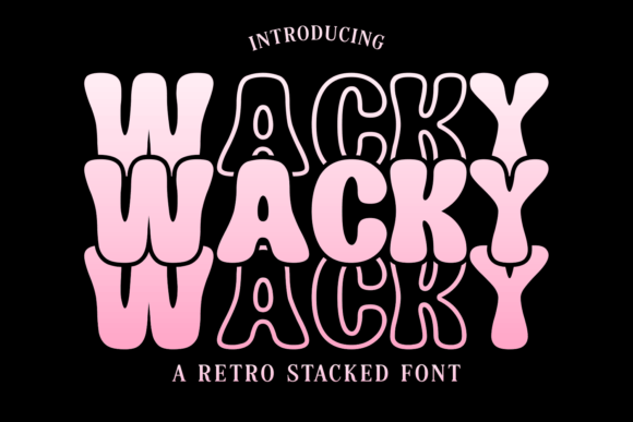 Wacky: A Quirky Display Typeface for Vibrant Editorial Design